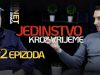 Druga epizoda serijala “Jedinstvo kroz vrijeme”!