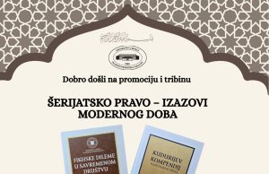 IPF Bihać: promocija knjiga i tribina o šerijatskom pravu i izazovima modernog doba
