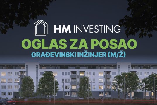 Prilika za posao u Bihaću: HM Investing d.o.o. traži građevinskog inžinjera