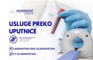 Poliklinika Muminović: Laboratorijske i CT usluge dostupne uz uputnicu ZZO USK