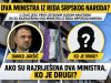 U zahtjevu navedeno da su razriješena dva ministra iz reda Srba: Danko Jakšić je jedan, ko je drugi?