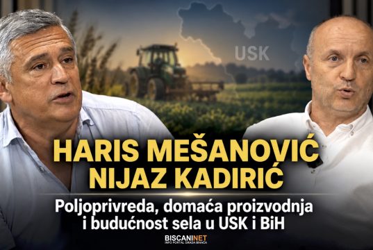 Haris Mešanović i Nijaz Kadirić u emisiji BiscaniNET-a: O poljoprivredi, domaćoj proizvodnji i budućnosti sela